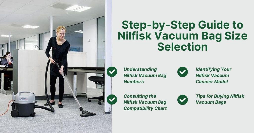Step-by-Step Guide to Nilfisk Vacuum Bag Size Selection