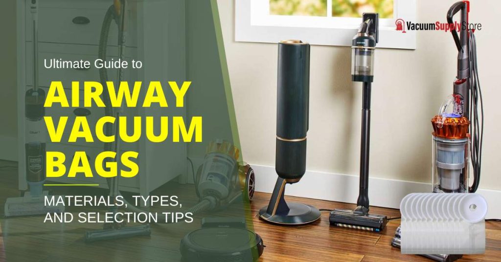 Ultimate Guide to Airway Vacuum Bags - Vacuum Supply Store
